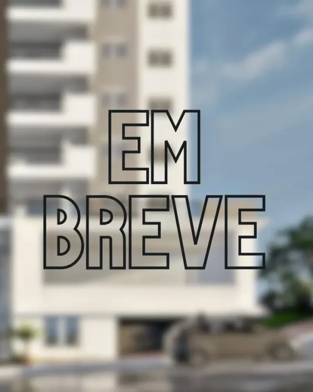 Em breve